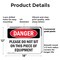 Signmission Please Do Not Sit On This Piece Of Equipment Danger Sign, Plastic, 18in W x 12in L, 2PK OS-2PACK-DS-P-1218-L-2426 - alternate 7